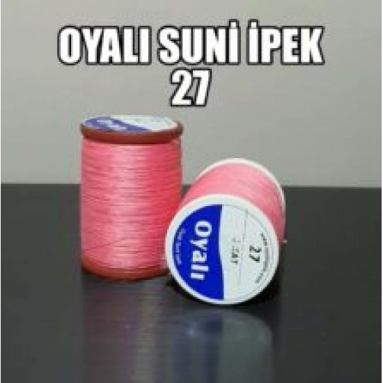 Oyalı Suni İpek 27 Oyalı Suni İpek 27